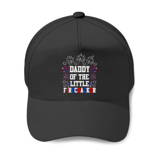 Discover Daddy Of The Little Firecracker Shirt 4th of July Birthday Baseball Caps
