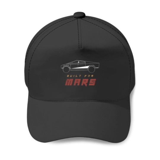 Discover Cybertruck Built For Mars Graphic  teslas Cybertruck Baseball Caps