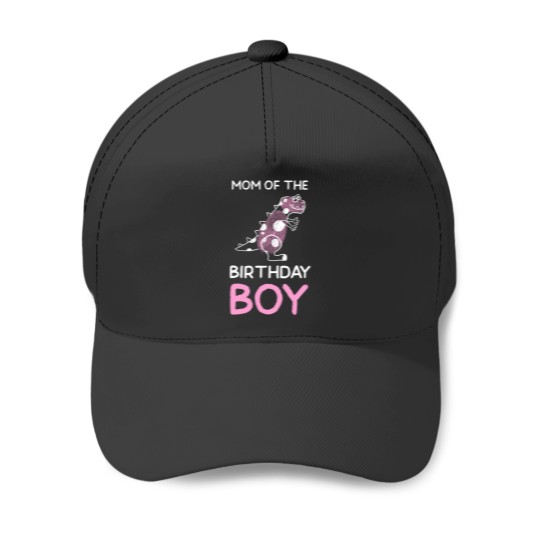 Discover Mom of the Birthday Boy Dinosaur Theme Baseball Caps