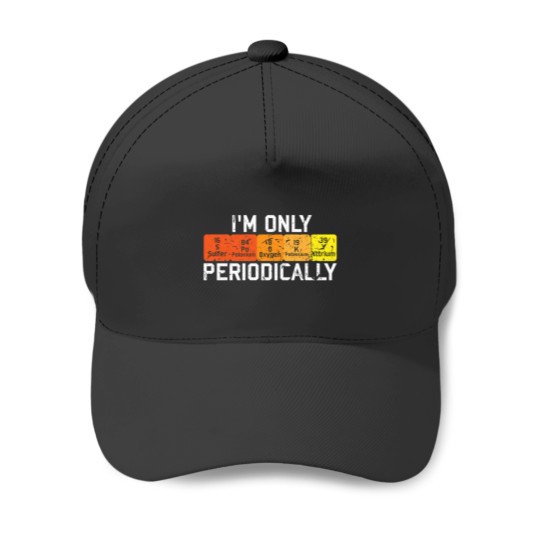 Discover IM Only Spooky Periodically Halloween Science Baseball Caps
