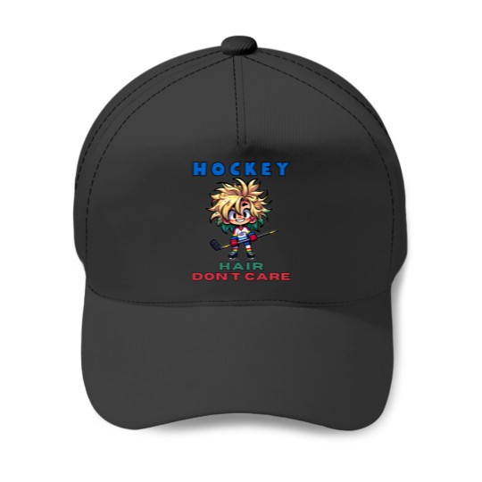 Discover Funny Hockey Ice Hair Don'T Care Girls Baseball Caps