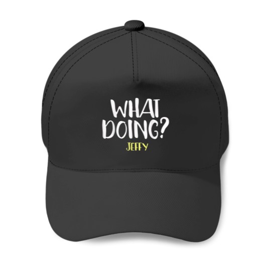 Discover What Doing Jeffy TShirt Baseball Caps