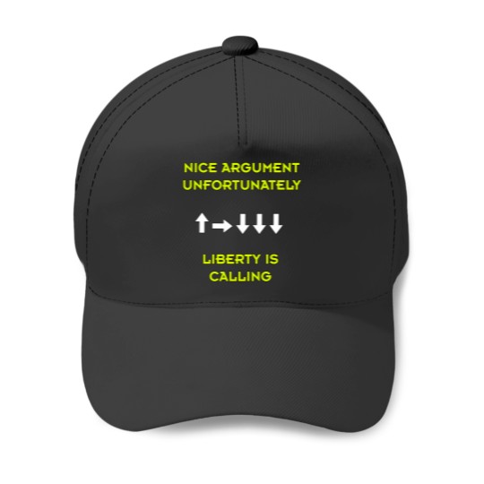 Discover Helldivers 2   Nice Argument Unfortunately Liberty Is Calling Baseball Caps