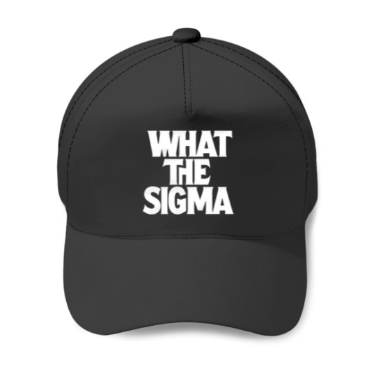 Discover What the Sigma Funny Meme Alpha Slang Vintage Bi Baseball Caps