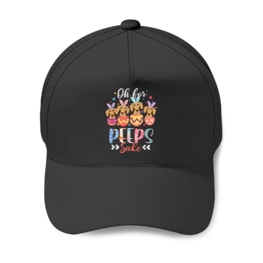 Discover Oh For Peeps Sake Funny Easter Dachshund Bunny E Baseball Caps