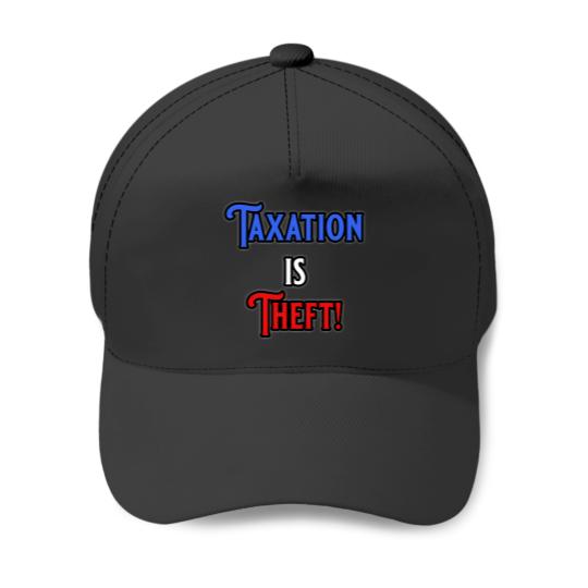 Discover Taxation Is Theft 112 Baseball Caps
