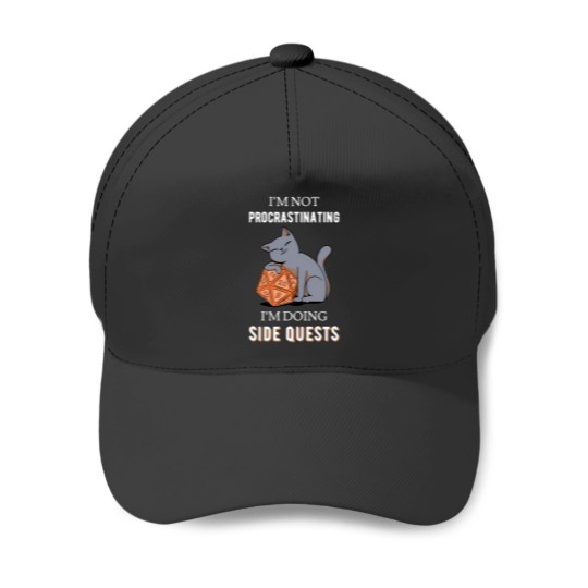 Discover Im Not Procrastinating Im Doing Side Quests Iii Baseball Caps