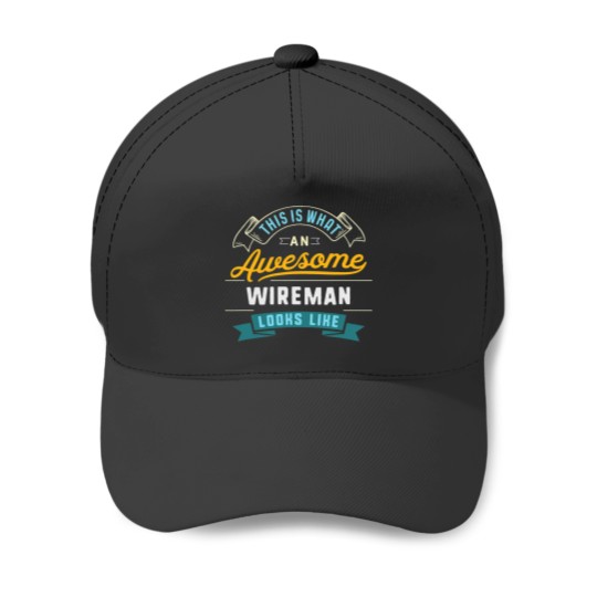 Discover wireman awesome job occupation graduation Baseball Caps