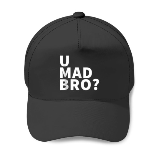 Discover You Mad Bro Why Are you mad bro Tank Top Baseball Caps