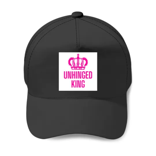 Discover Unhinged king Baseball Caps