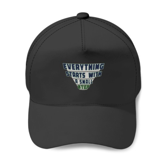 Discover Everything Starts with a Small Step (2) Baseball Caps