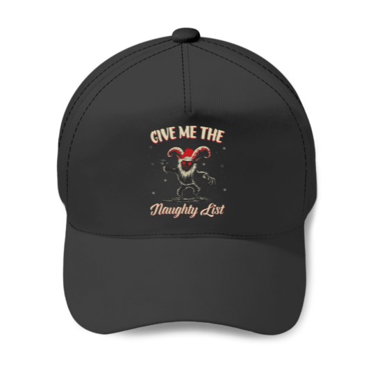 Discover Give Me The Naughty List Cute Krampus For Dark Christmas Gift For Men For Women Baseball Caps