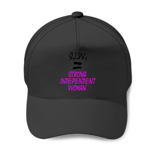 Discover S.I.W. Strong Independent Woman Baseball Caps