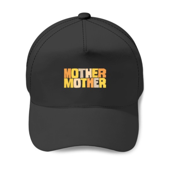 Discover Mother (2) Baseball Caps