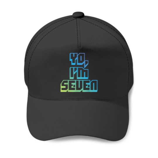 Discover Yo Im Seven Funny Cool 7 Year Old Birthday Baseball Caps