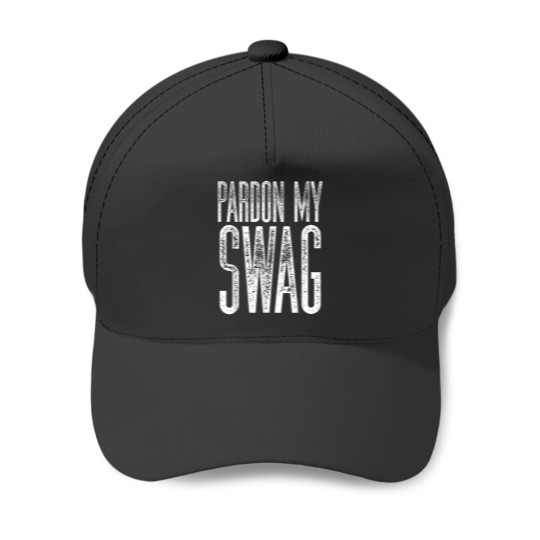 Discover Pardon My Swag Cool Distressed Swaggy Baseball Caps