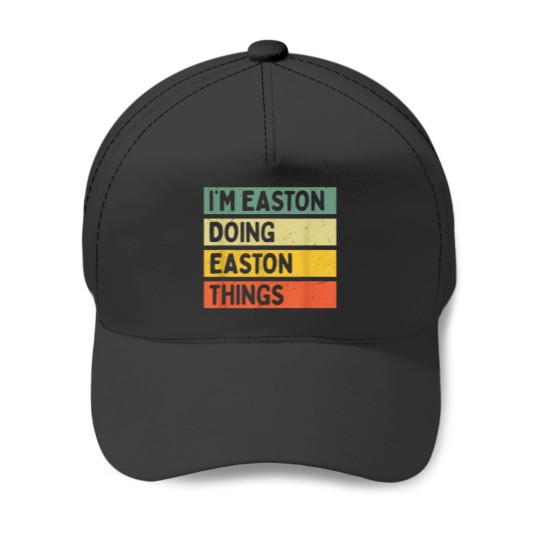 Discover Im Easton Doing Easton Things Funny Personalized Baseball Caps