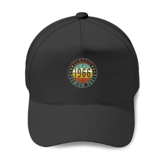 Discover 1966 Birthday Premium Parts Classic Born In 1966 Baseball Caps