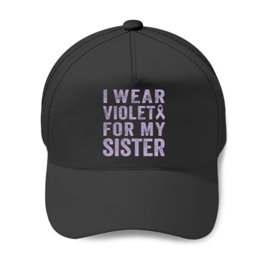 Discover I Wear Violet For My Sister Baseball Caps