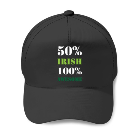 Discover Half Irish All Awesome Baseball Caps
