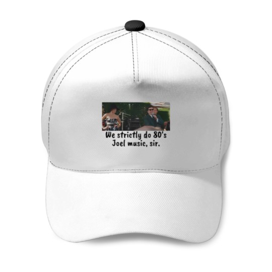Discover We strictly do 80s Joel Baseball Caps