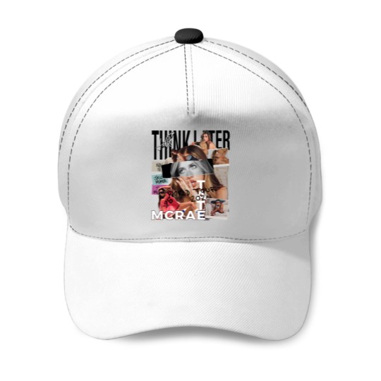 Discover Tate Mcrae Baseball Caps, Think Later World Tour 2024