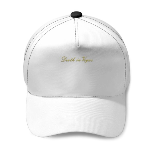 Discover Death In Vegas Baseball Caps