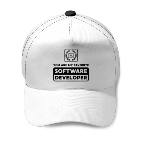 Discover You Are My Favorite Software Developer Baseball Caps