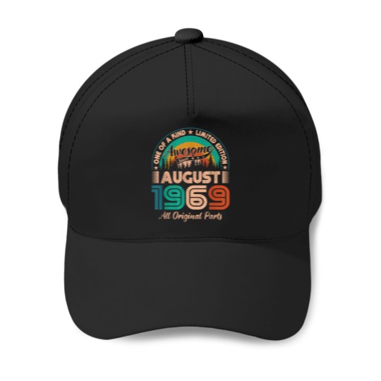 Discover August 1969 Birthday Awesome Since August 1969 Baseball Caps