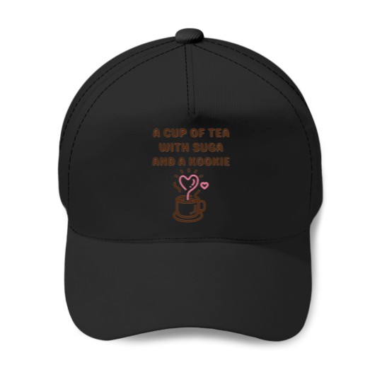 Discover Simple design  A Cup Of Tea With Suga And A Kookie Baseball Caps