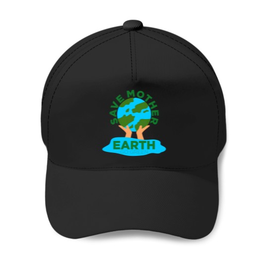 Discover Save Mother Earth Go Green Baseball Caps