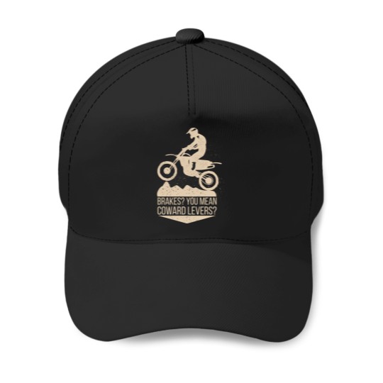 Discover Brakes You Mean Coward Levers Funny Motorbike Design Baseball Caps