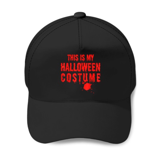 Discover This-Is-My-Halloween-Costume-Shirt-Easy-Halloween-Men-T-Shirt Baseball Caps