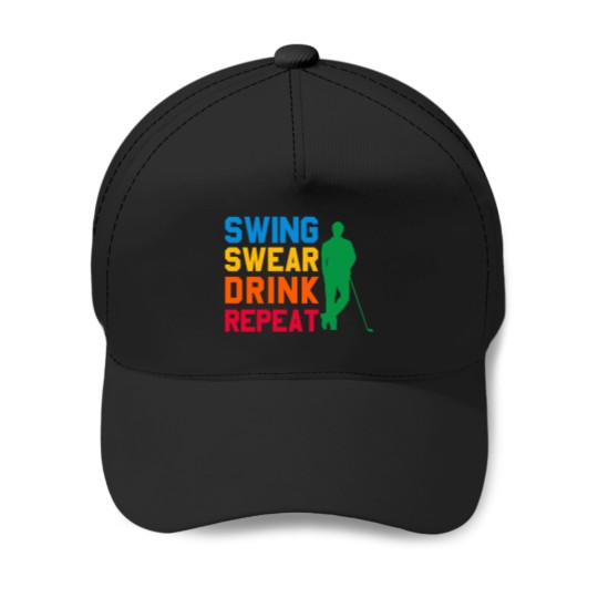 Discover Funny Golf Swing Swear Drink Repeat (1) Baseball Caps