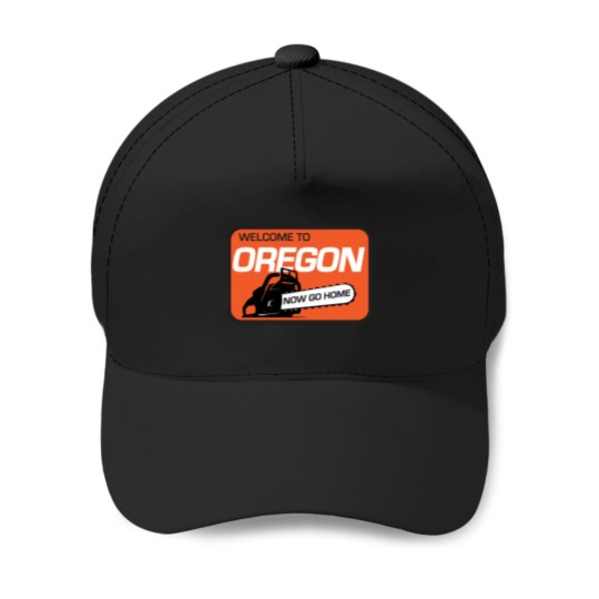 Discover Welcome to Oregon-Chainsaw Baseball Caps