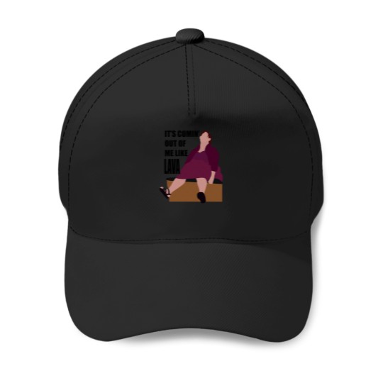 Discover its coming out of me like lava 1 Baseball Caps