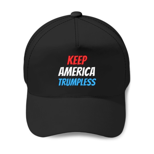Discover Keep America Trumpless Funny Anti-trump Apparel_12 Baseball Caps