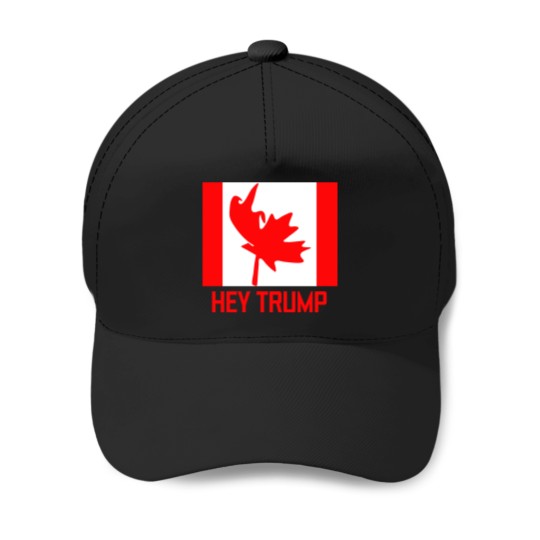 Discover Hey Trump Canada Canadians For Trump Funny Design Canada Usa Baseball Caps