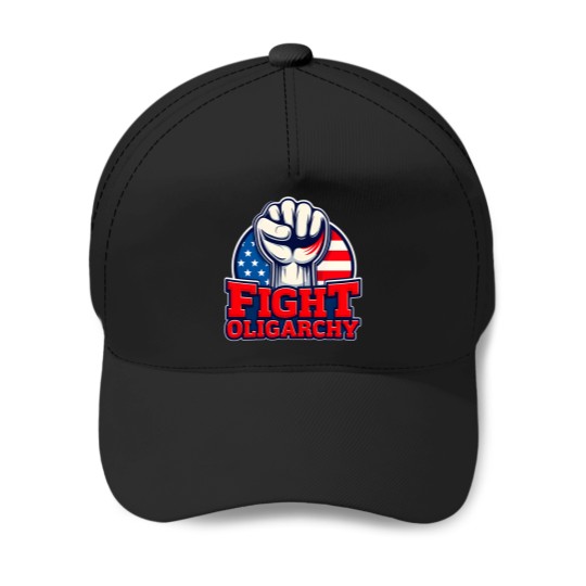 Discover fight oligarchy Baseball Caps