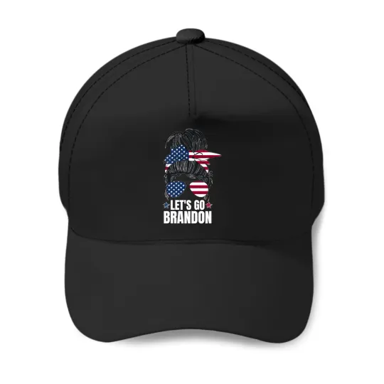 Discover Messy Bun Lets Go Brandon Funny Biden Political Baseball Caps