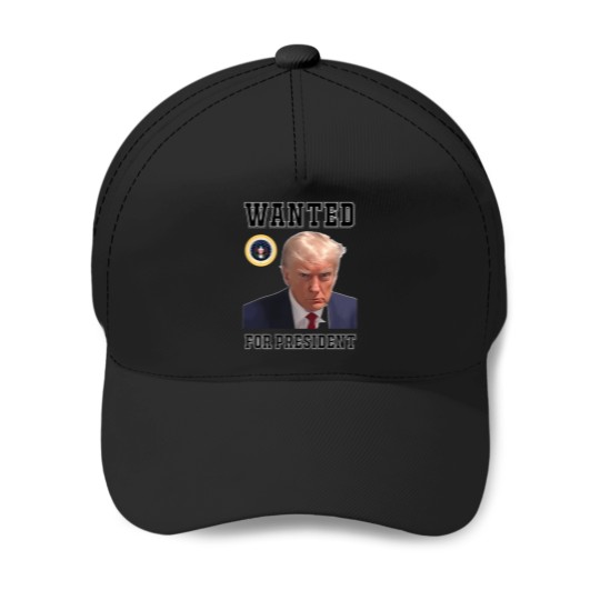 Discover Trump-Wanted-For-President-Maga-2024 T-Shirt Baseball Caps