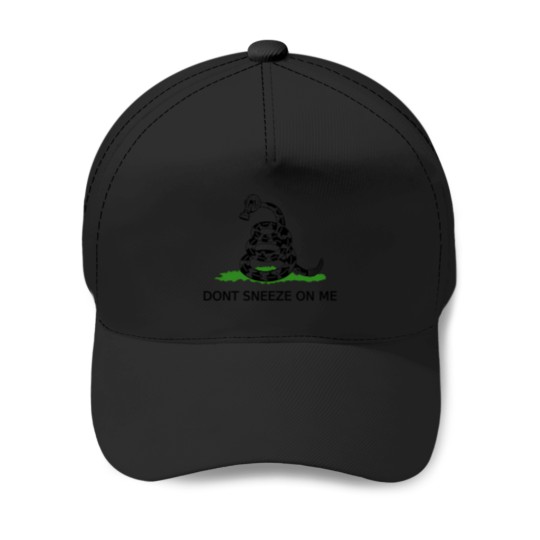 Discover Don'T Sneeze On Me T-Shirt Baseball Caps