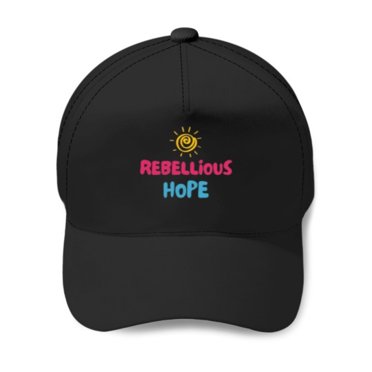 Discover Rebellious Hope 12 2 Baseball Caps