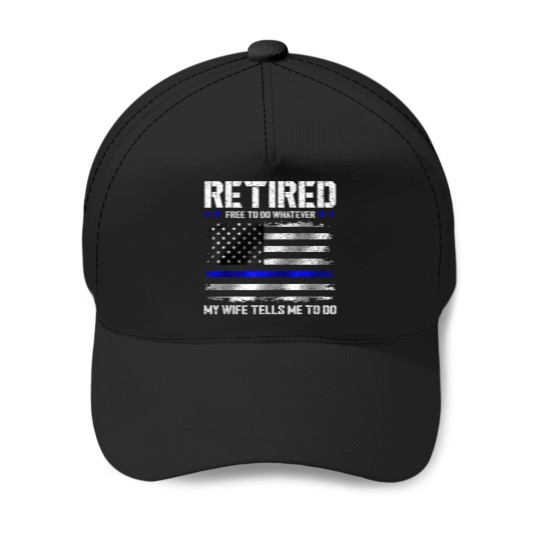 Discover Retired-Police-Officer-Shirt-Funny-Retired-Thin-Blue-Line-T-Shirt Baseball Caps
