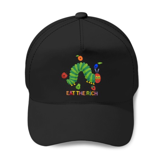 Discover Eat The Rich The Very Hungry Caterpilla Baseball Caps, Very Hungry
