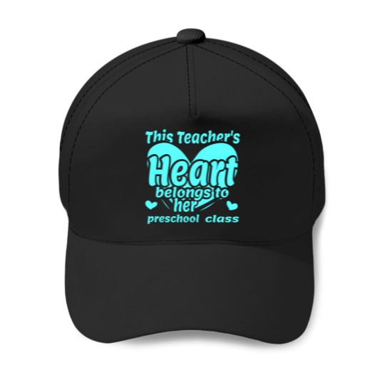 Discover This Teacher's Heart Belongs To Her Preschool Class Baseball Caps