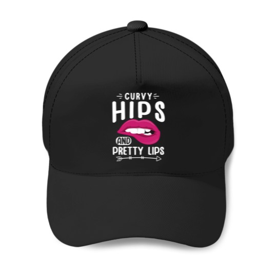 Discover Curvy Hips And Pretty Lips Baseball Caps