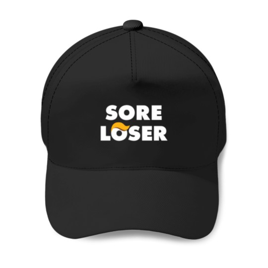 Discover Sore Loser Trump Baseball Caps