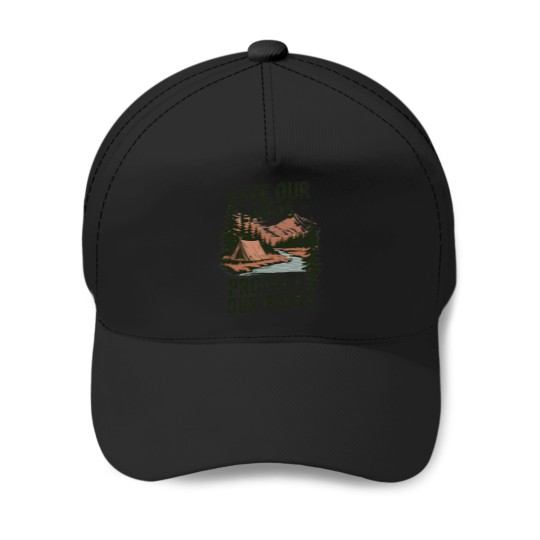 Discover Save Our Lands - Support National Parks and Forest Conservation Baseball Caps