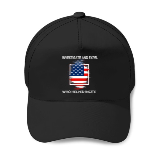 Discover and expel who helped incite Congress commemorate the upcoming 1year anniversary investigat Baseball Caps